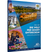 Katalog kostenlos bestellen: Die Welt per Schiff entdecken