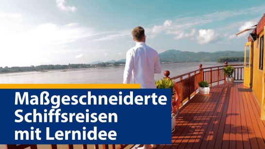 Maßgeschneiderte Schiffsreisen mit Lernidee